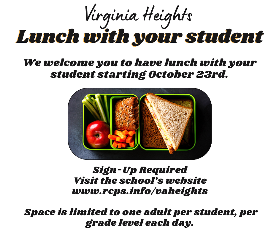  Virginia heights lunch with your student in black letters with picture of sandwhich